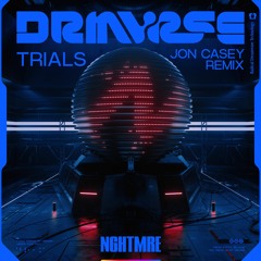NGHTMRE & IDK - Trials (Jon Casey Remix)