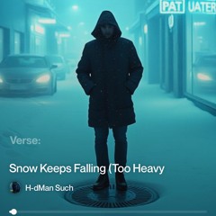 snow-keeps-falling-(too-heavy-for-the-city) 3.