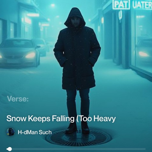 snow-keeps-falling-(too-heavy-for-the-city) 3.