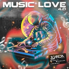 MUSIC LOVE 4.0 (JUANDADJ) 12/03/2021