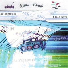 Crystal Distortion - The Crystal Radio Show - Side B (2003)