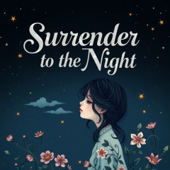 Surrender to the Night