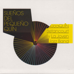 ROOM 43 Joaquin Betancourt  &  LA JOVEN JAZZ BAND