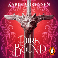 Dire Bound written by Sable Sorenson and read by Avery Caris and Gabriel Michael