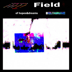Field of Hopes and Dreams