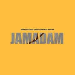 WEEK VIII - Jamadam