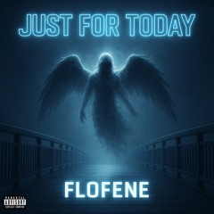 Just For Today