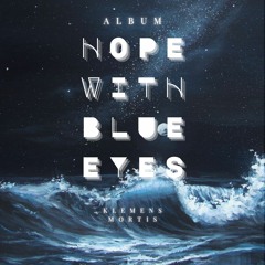 Hope With Blue Eyes