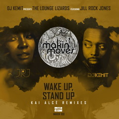 Wake Up Stand Up (Kai Alce KZR Vocal Mix) [feat. Jill Rock Jones]