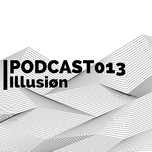 Illusiøn - Jack had a Groove Podcast 013