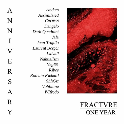 One Year Aniversary - Various Artists - [FRCTR007] - Preview