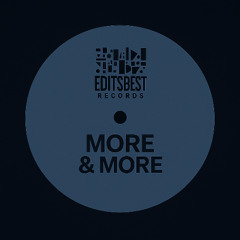 More & More (Oscar OZZ Edit) - FREE DL