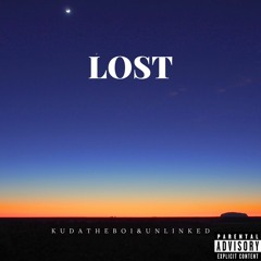 KudaTheboi - Lost ft Unlinked(prod malloy)