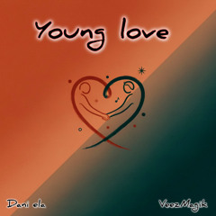 Young Love ft Dani Ela