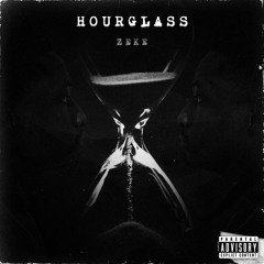 ZeKe - Hour Glass