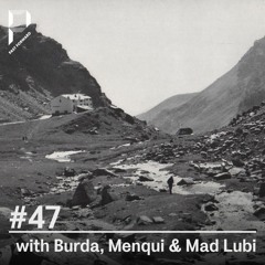 Past Forward #47 w/ Burda Menqui and Mad Lubi