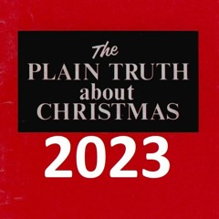 The Plain Truth About Christmas (2023)