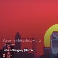 before-the-grey-(remix).mp3