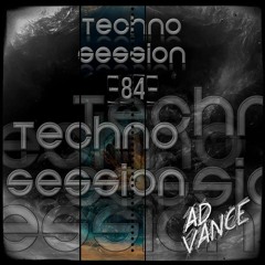 Techno Session -84- (Ad Vance)-(HQ)