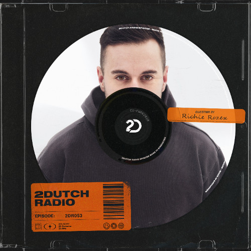 2Dutch Radio Episode #053 by Richie Rozex