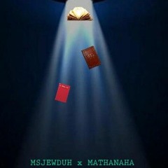 MsJewduh x Mathanaha - Book Chapter Verse