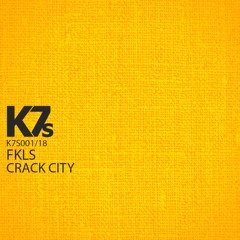 FKLS - Crack City