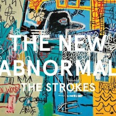 The Strokes  The New Abnormal 2020(HQ)