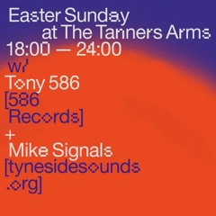 Tony 586 Mike Signals Tanners 31.03.2024.MP3