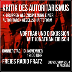 Kritik des Autoritarismus - K-Gruppen als Zuspitzung einer autoritären Gesellschaftsform