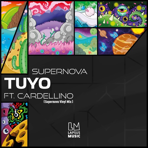 Supernova & Cardellino - Tuyo (Supernova Vinyl Extended Mix) [Lapsus Music]