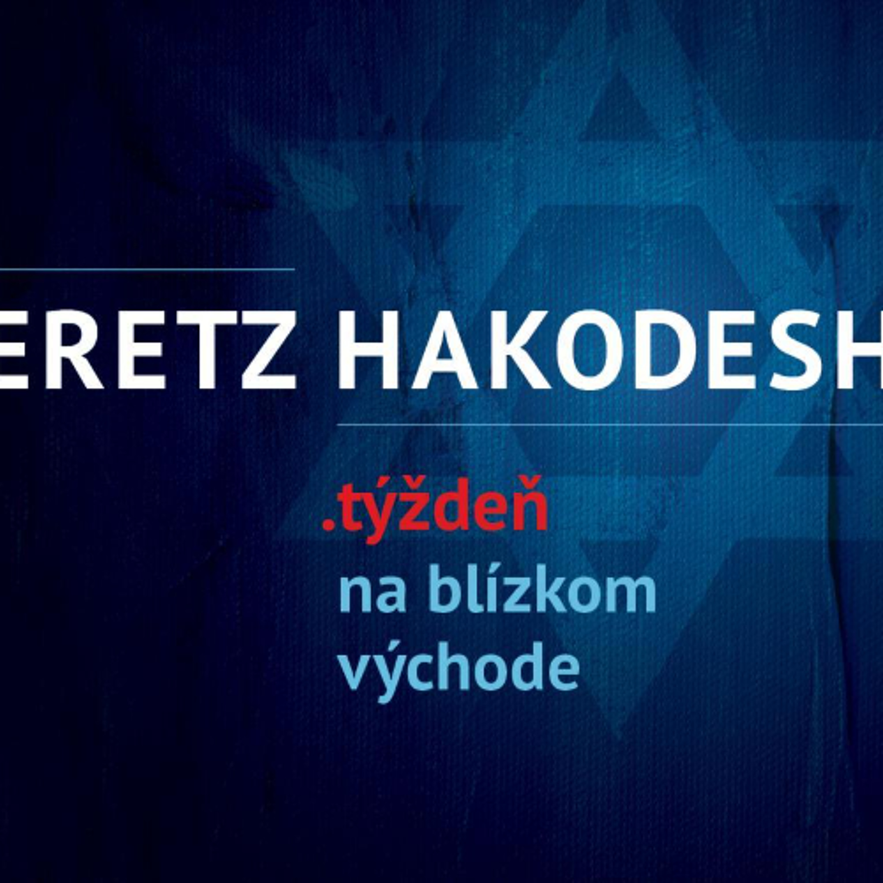 Eretz Hakodesh – Svätá zem 5