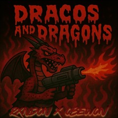 Dracos & Dragons