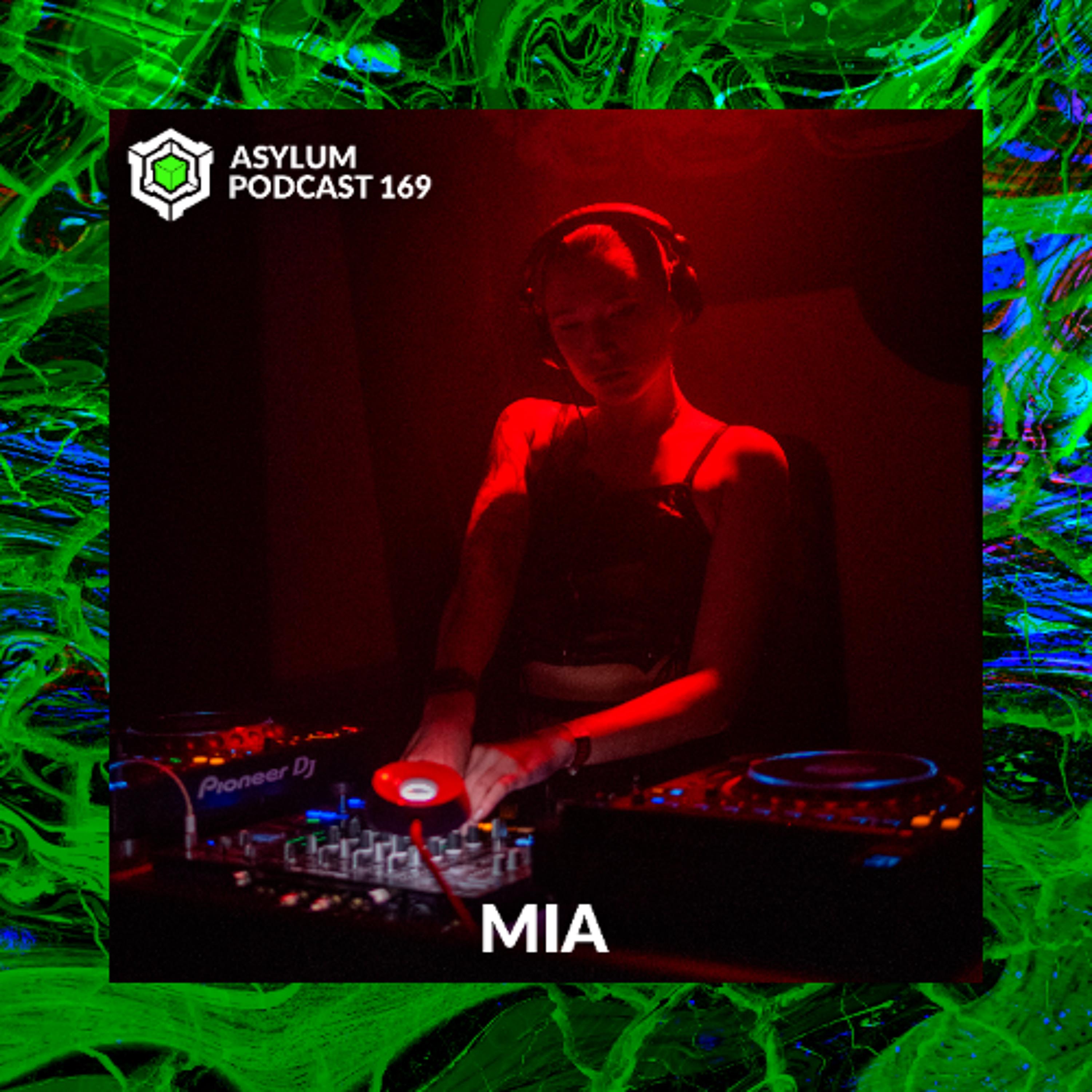ASYLUM PODCAST #169 | MIA episode artwork