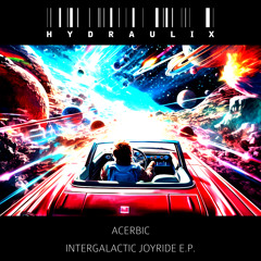 Intergalactic Joyride
