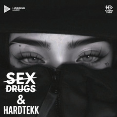 SEX, DRUGS & HARDTEKK