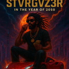 In The Year 2050 By STVRGVZ3R
