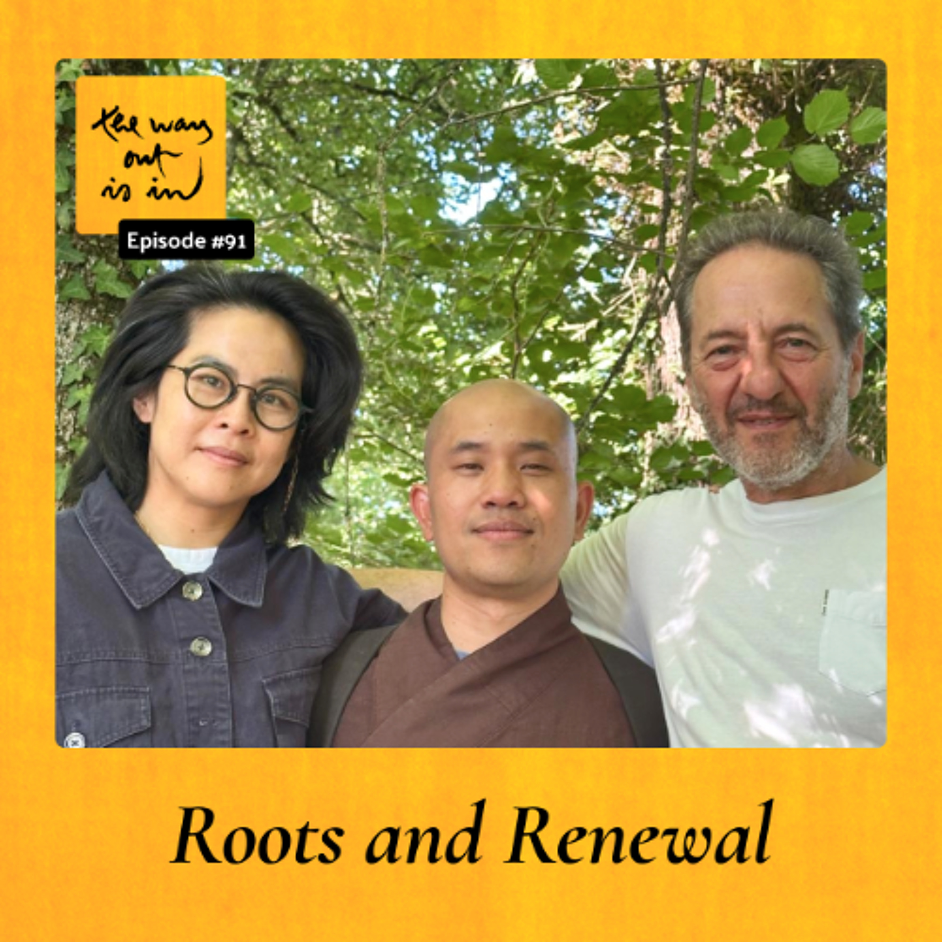 Roots and Renewal | TWOII podcast | Episode 91 episode artwork