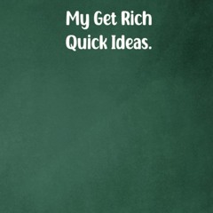 pdf my get rich quick ideas notebook.: notebook journal for co-workers, fu