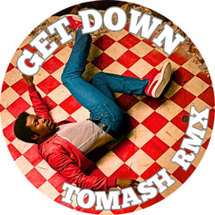 🔥 Tomash – Get Down (Paul Johnson Tribute Remix) 🔥