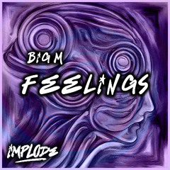 Big M - Feelings