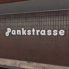 Pankstrasse @ DA 25|01