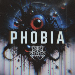 Phobia