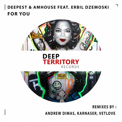 Deepest & AMHouse feat. Erbil Dzemoski - For You (VetLove Remix)