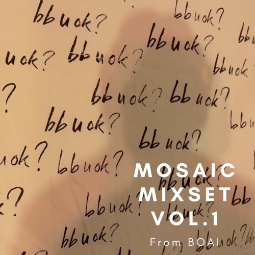 Mosaic Mixset Vol. 1