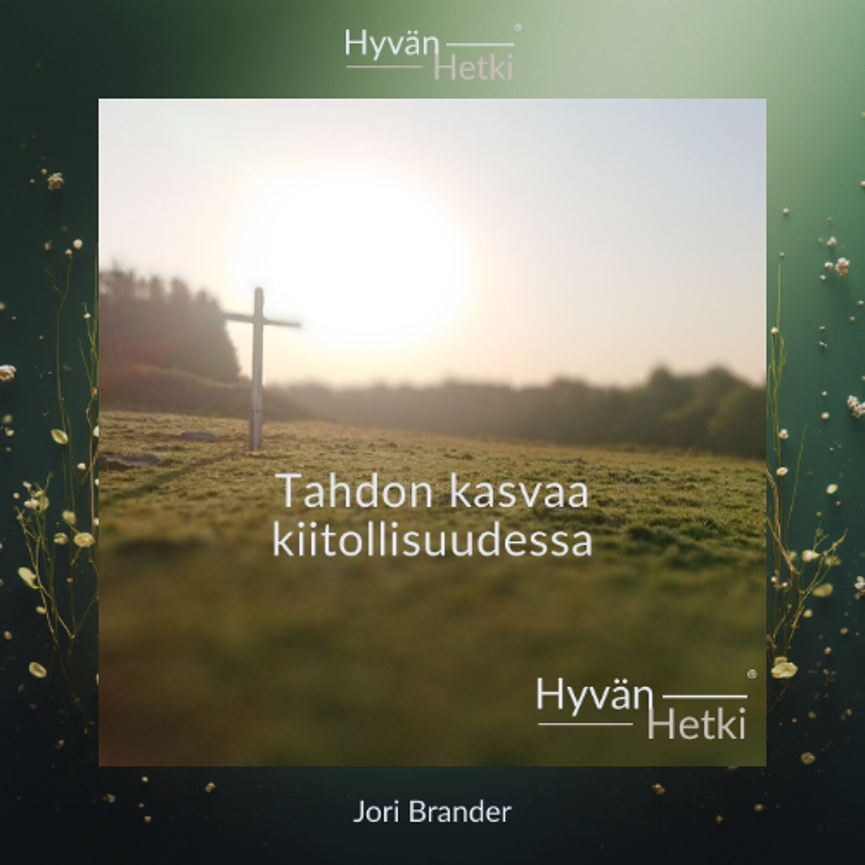 Tahdon kasvaa kiitollisuudessa (01.05.2026) episode artwork