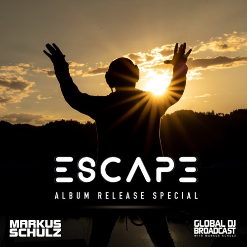 Markus Schulz - Global DJ Broadcast Escape Album Special