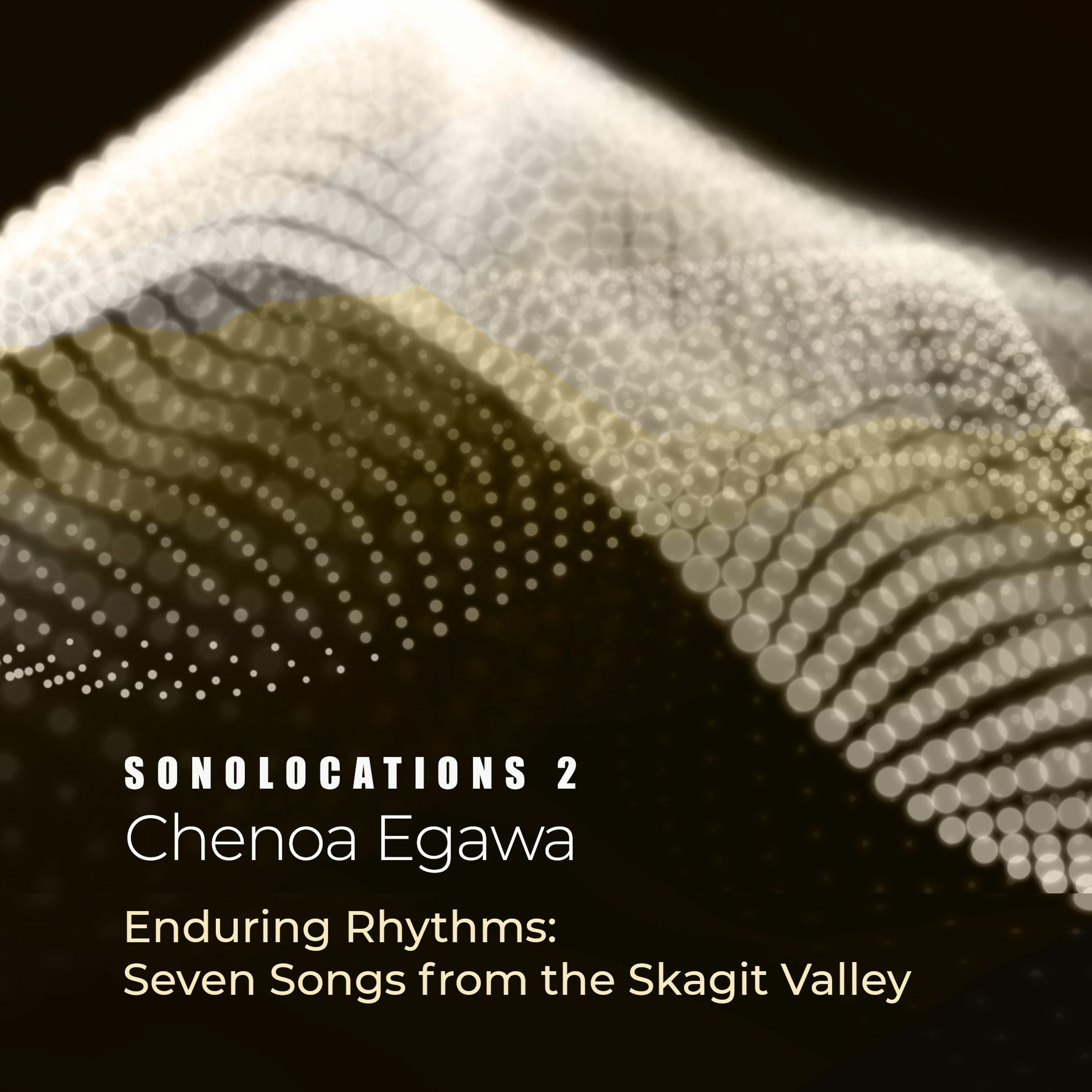 Chenoa Egawa: Enduring Rhythms: Seven Songs from the Skagit Valley episode artwork