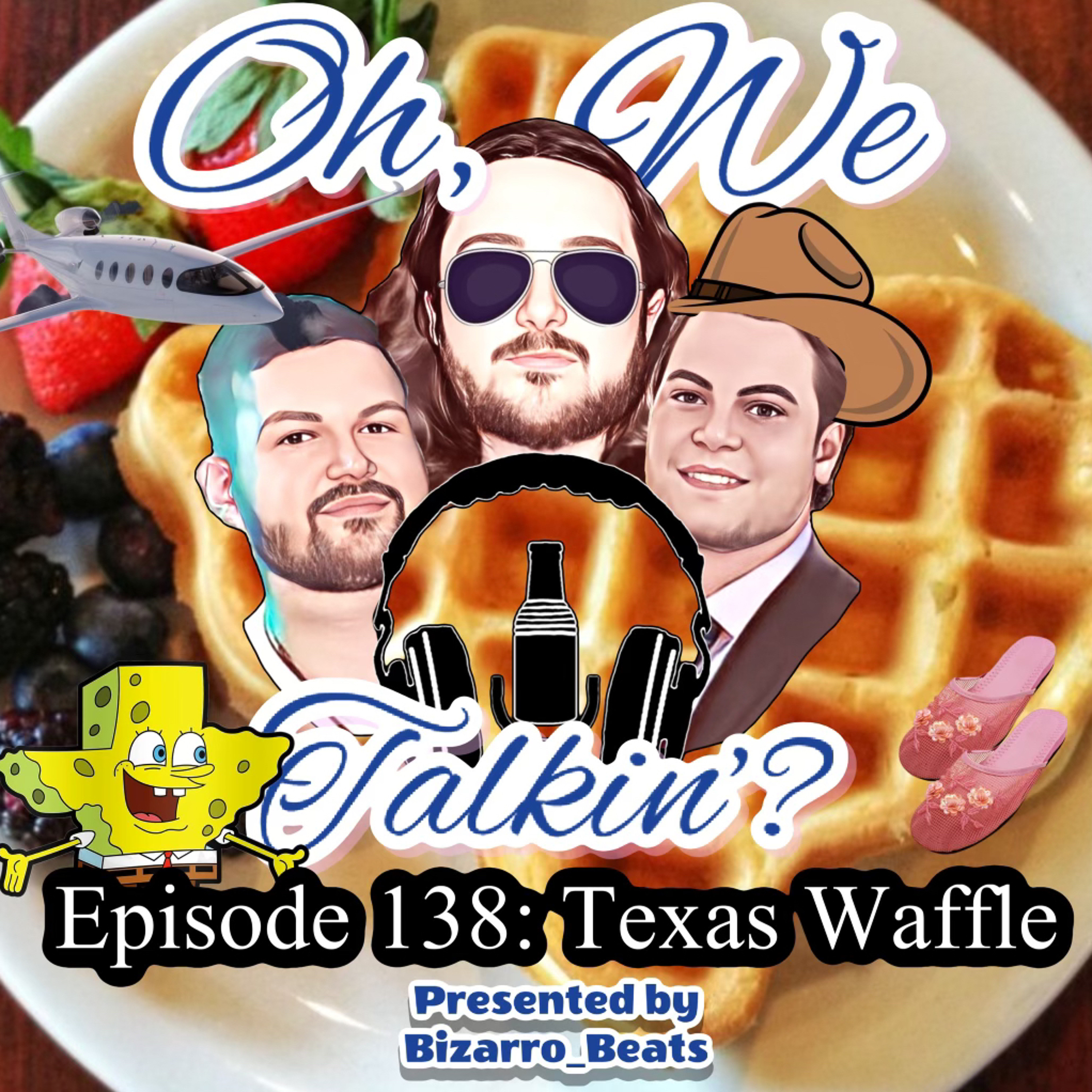 Ep. 138: Texas Waffle episode artwork