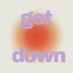Get Down