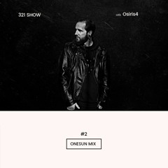 ONESUN MIX with Osiris4 #2